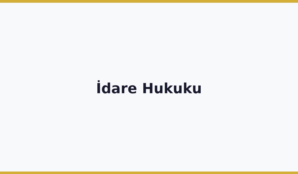 İdare Hukuku
