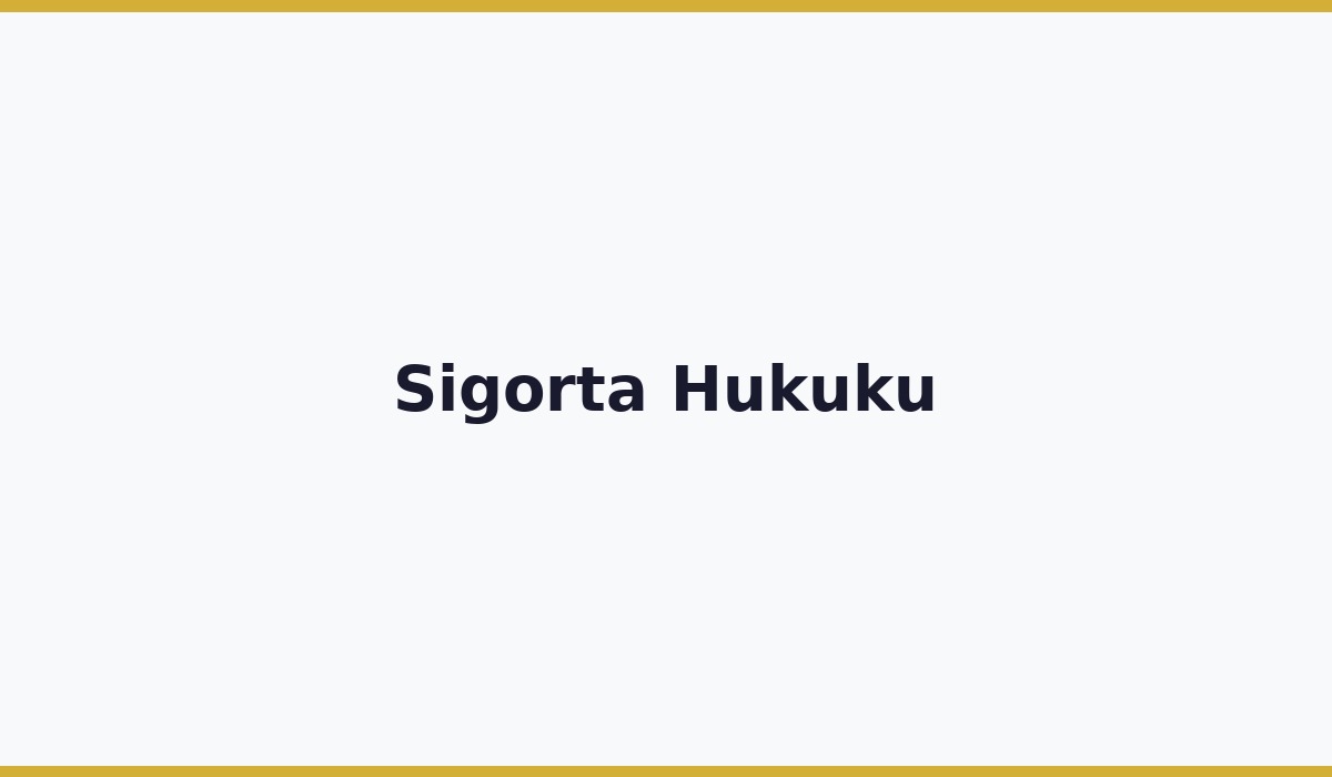 Sigorta Hukuku
