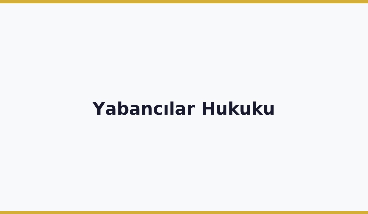 Yabancılar Hukuku